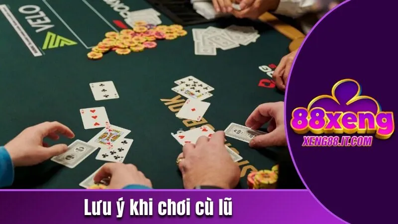 Cù lũ là gì? Mẹo chơi hiệu quả trong các tựa game bài 4 Lưu ý quan trọng khi áp dụng